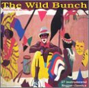Wild Bunch: 27 Instrumental Classics