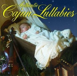 Authentic Cajun Lullabies
