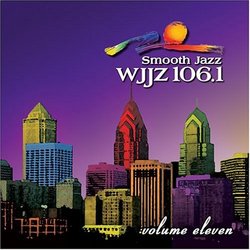 WJJZ 106.1 - Smooth Jazz Volume 11