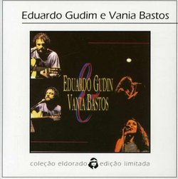 Eduardo Gudin & Vania Bastos