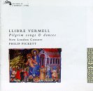 Llibre Vermell: Pilgrim Songs & Dances