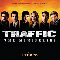 Traffic: The Miniseries (Original Soundtrack from the USA Network Miniseries)