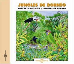 Sounds of Nature: Jungles of Borneo