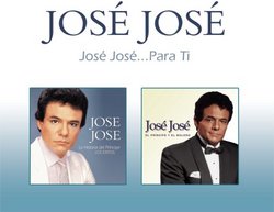 Jose Jose: Para Ti