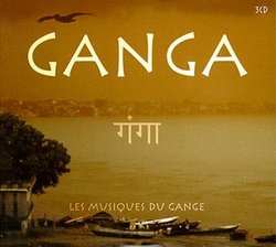 Ganga: Music of the Ganges