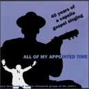 All of My Appointed Time: 40 Yrs of Capp