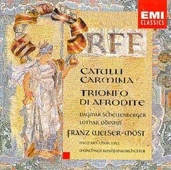 Carl Orff: Catulli Carmina/Trionfo Di Afrodite