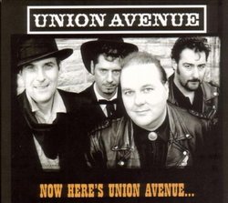 Now Here's Union Avenue