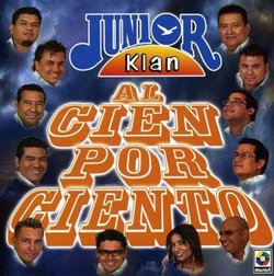 Junior Klan Al Cien Por Ciento