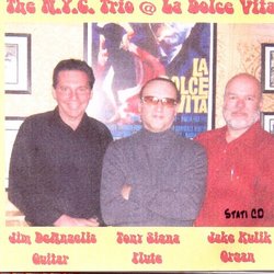 NYC Trio Live at La Dolce Vita