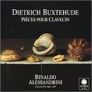 Dietrich Buxtehude: Pieces pour clavecin - Rinaldo Alessandrini