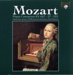 Mozart: Piano Concertos, KV. 467, 37 & 503