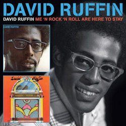 David Ruffin/Me N Rock N Roll Are Here to Stay