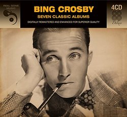 7 Classic Albums / Bing Crosby