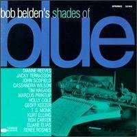 Bob Belden's Shades of Blue (Blue Note Revisited)