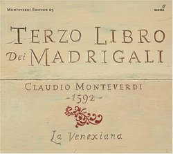 Monteverdi: Terzo Libro dei Madrigali