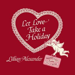 Let Love Take A Holiday
