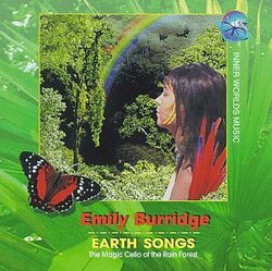 Earth Songs: The Magic Cello of the Rain Forest