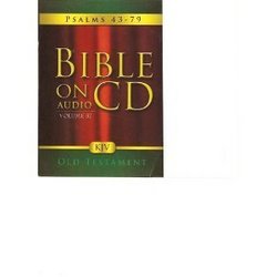 Bible On Audio CD Volume 37: Psalms 43-79 Old Testamant