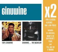 X2:100% Ginuwine/Ginuwine...The Bachelor
