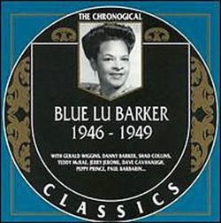 Blue Lu Barker 1946-1949