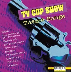 TV Cop Show Theme Songs