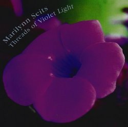 Threads of Violet Light