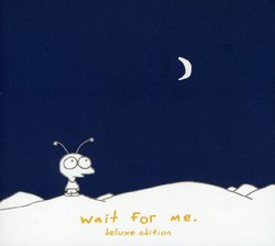 Wait for Me