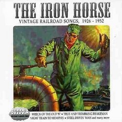 Vintage Railway Songs 1926-1952