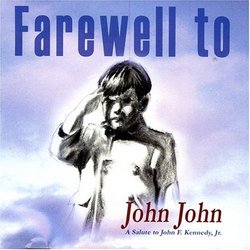 Farewell to John John
