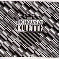 The House of Colette Presents Dancefloor Diversions