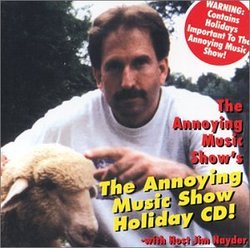 The Annoying Music Show's The Annoying Music Show Holiday CD