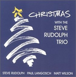 Christmas with the Steve Rudolph Trio