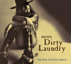 More Dirty Laundry: the Soul of Black Country