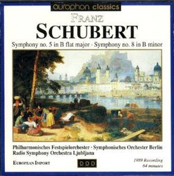 Franz Schubert: Symphony No. 5 / Symphony No. 8 / Waltzes From 'Valses Nobles' / German Dance