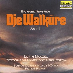 Wagner: Die Walküre, Act I