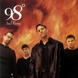 98 Degrees & Rising