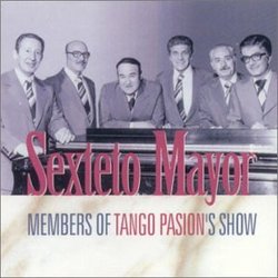 Sexteto Mayor - Members of 'tango Passion's Show'