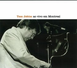 Tom Jobim ao Vivo en Montreal