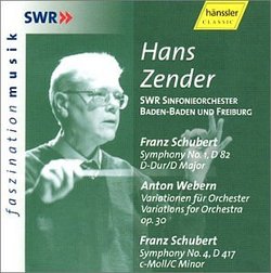 Schubert: Symphony No. 1, Symphony No. 4; Webern: Variations for Orchestra / Zender