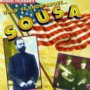 Whad'Ya Know About Sousa