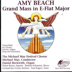 Beach: Grand Mass in E-flat Major- Transcribed for Chorus, Soloists, Organ, Harp, and Percussion