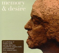 Memory & Desire-30 Years in the Wilderness
