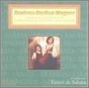 Wagner, Brahms and Berlioz