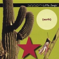 Little Songs (Earth)