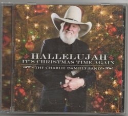Hallelujah- It's Christmas Time Again- The Charlie Daniels Band