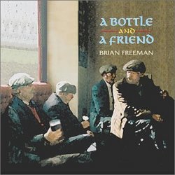 A Bottle and A Friend