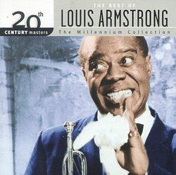 20th Century Masters: The Best Of Louis Armstrong (Millennium Collection)