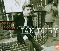 Reasons to Be Cheerful-the Best of Ian Dury