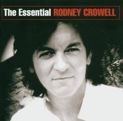 Essential Rodney Crowell